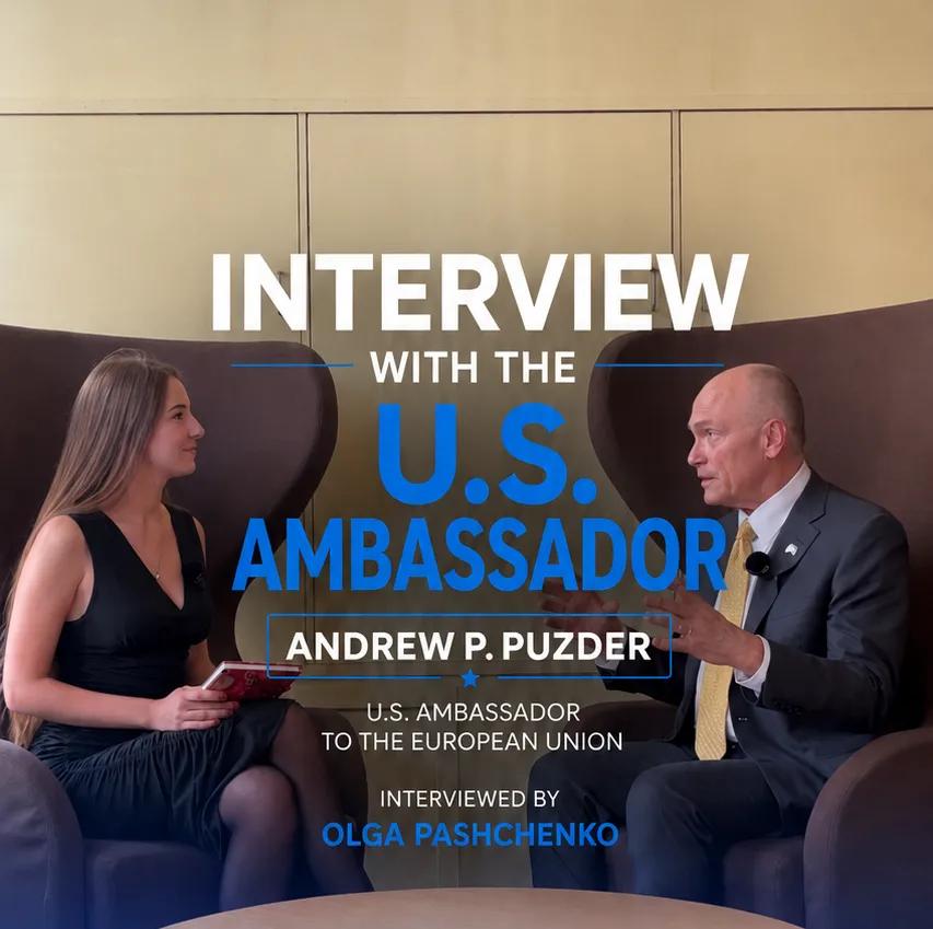 Exclusive Interview with U.S. Ambassador to the EU Andrew Puzder