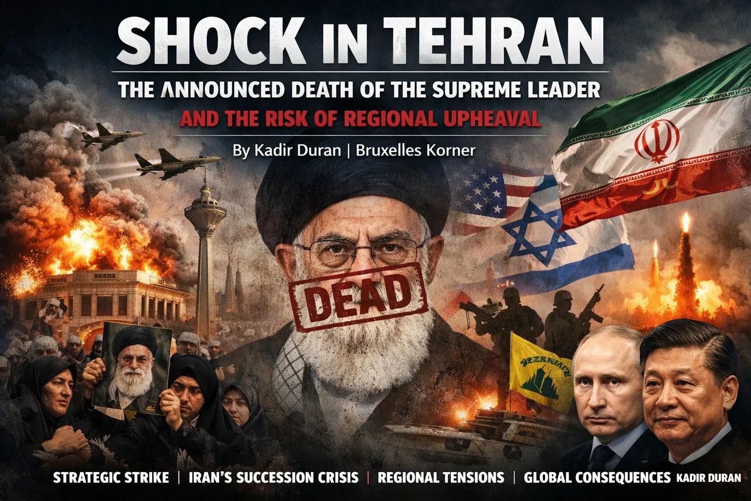 Tehran Shock: Leader’s Death Risks Turmoil